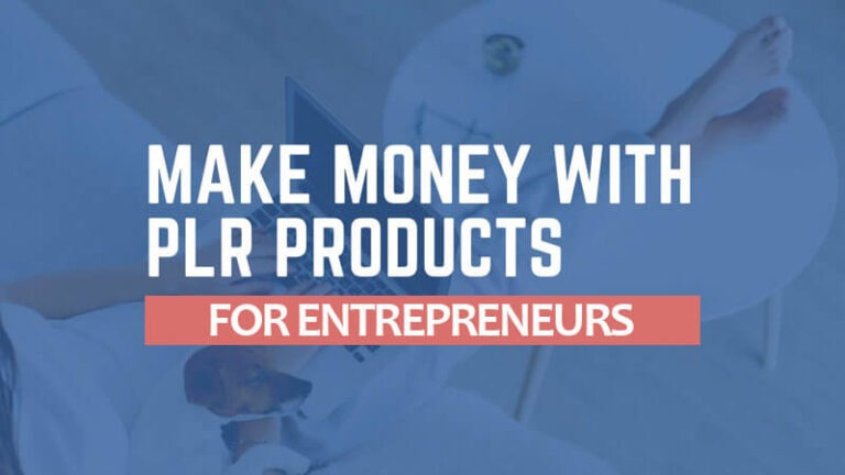 How To Use Private Label Rights Products As An Entrepreneur